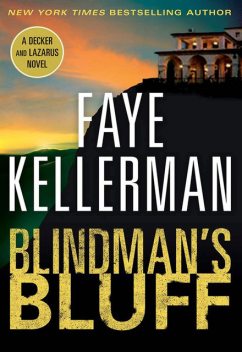 Blindman's Bluff, Faye Kellerman