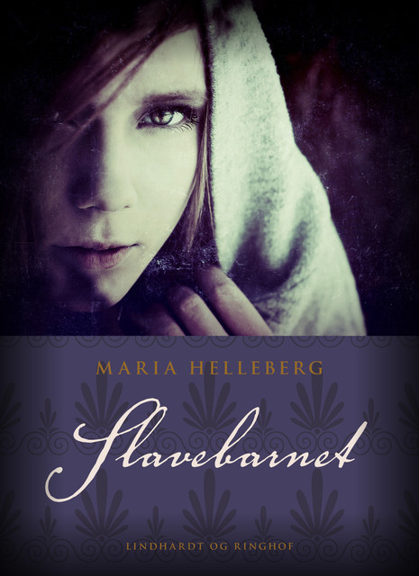 Slavebarnet, Maria Helleberg