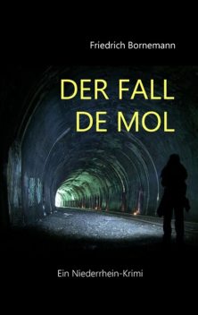 Der Fall de Mol, Friedrich Bornemann