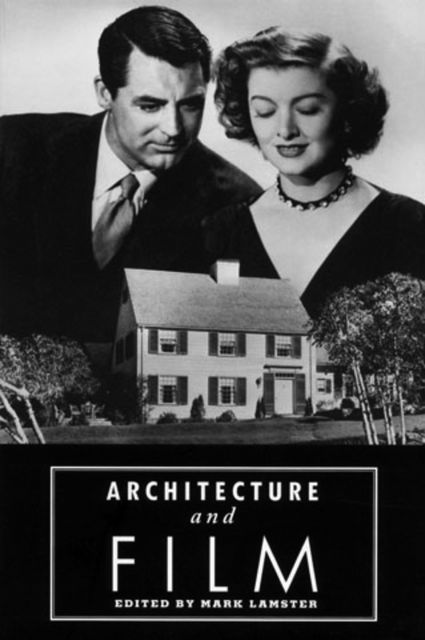 Architecture and Film, Mark Lamster