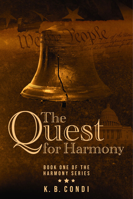 The Quest for Harmony, K.B. Condi