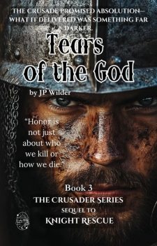 Tears of the God, JP Wilder