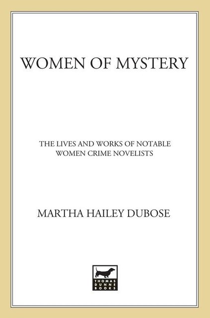 Women of Mystery, Martha Hailey DuBose