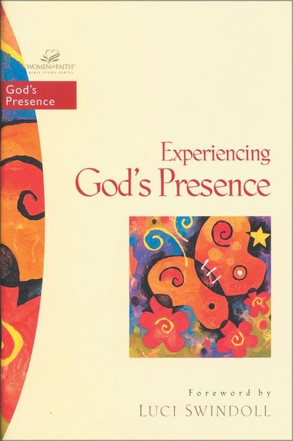 Experiencing God's Presence, Janet Kobobel Grant