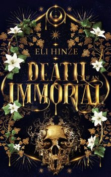 Death of an Immortal, Eli Hinze