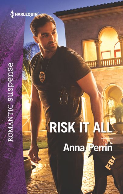 Risk It All, Anna Perrin