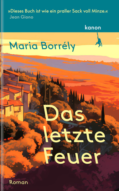 Das letzte Feuer, Maria Borrély