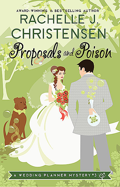 Proposals and Poison, Rachelle Christensen