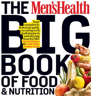 The Men's Health Big Book of Food & Nutrition, The Health