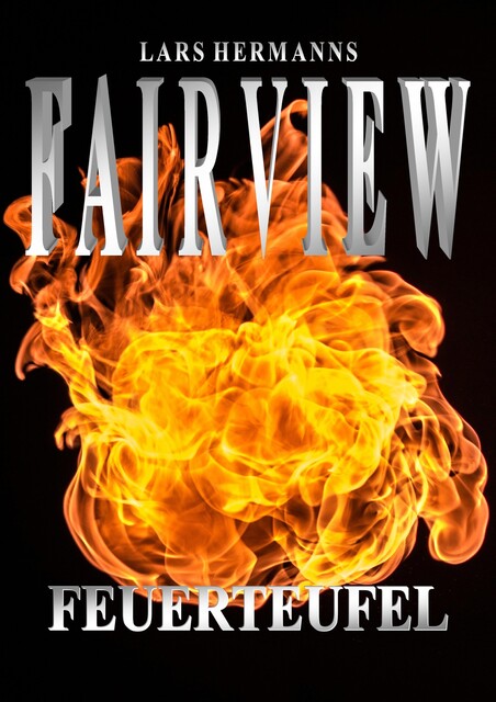 Fairview – Feuerteufel, Lars Hermanns