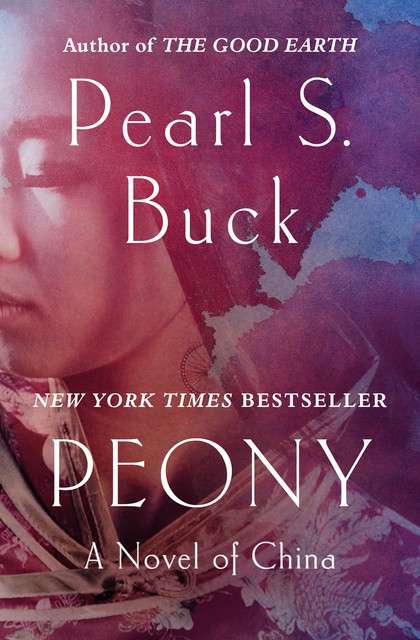 Peony, Pearl S. Buck