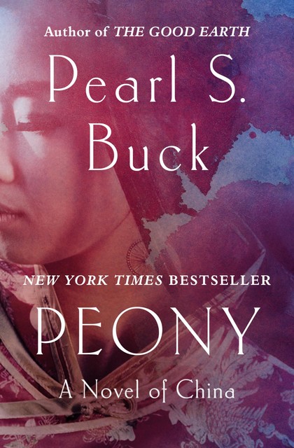 Peony, Pearl S. Buck