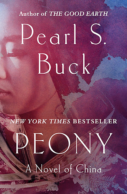 Peony, Pearl S. Buck