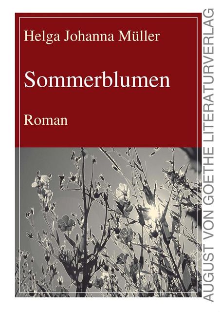 Sommerblumen, Helga Johanna Müller