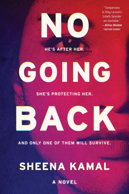 No Going Back, Sheena Kamal