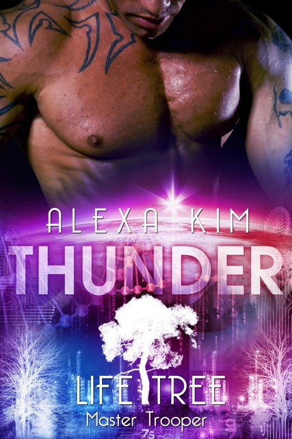 Thunder (Life Tree – Master Trooper) Band 5, Alexa Kim