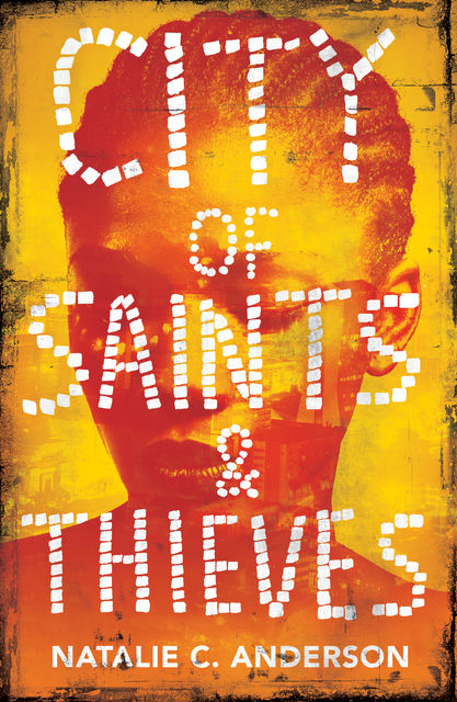 City of Saints & Thieves, Natalie Anderson