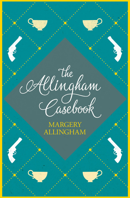 The Allingham Casebook, Margery Allingham