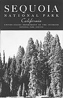 Sequoia [California] National Park, United States. Department of the Interior