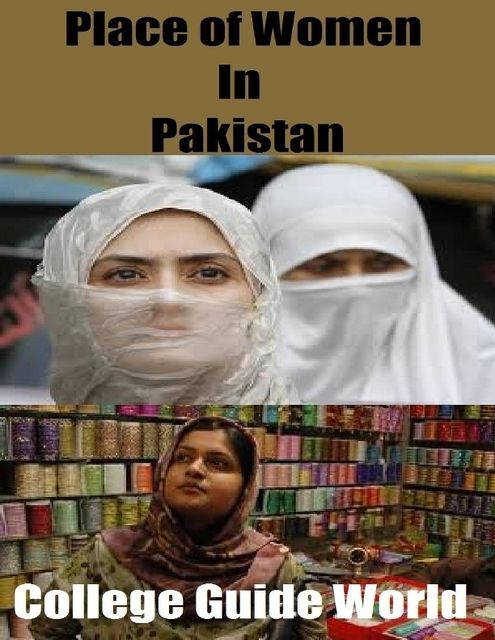 Place of Women In Pakistan, College Guide World