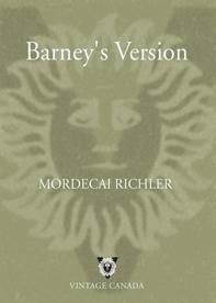 Barney's Version, Mordecai Richler