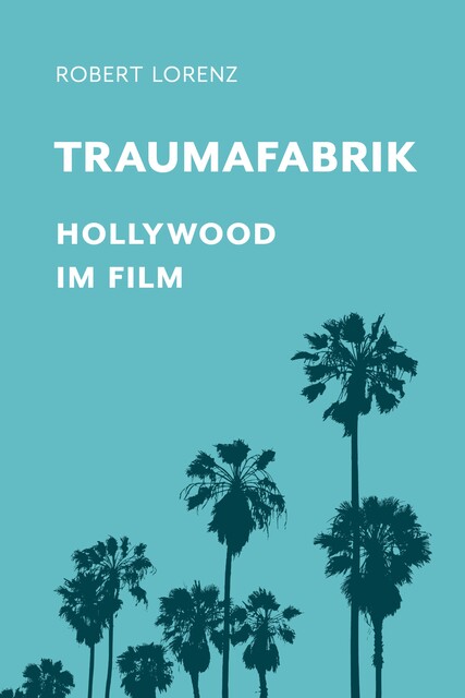 Traumafabrik, Robert Lorenz