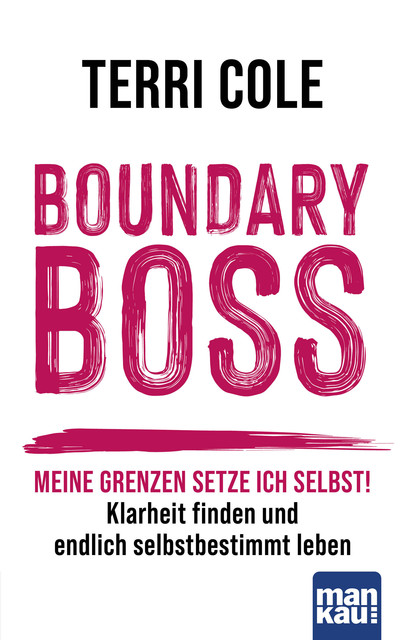 Boundary Boss, Terri Cole