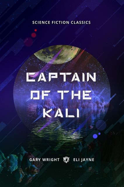 Captain of the Kali, Eli Jayne, Gary Wright