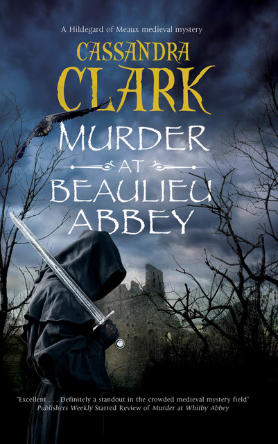 Murder at Beaulieu Abbey, Cassandra Clark