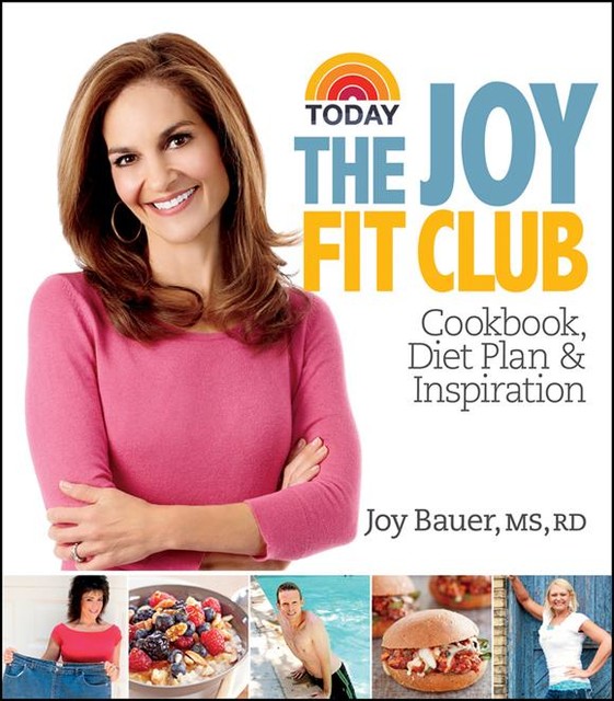 The Joy Fit Club, Joy Bauer