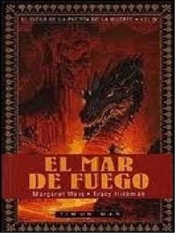 El Mar De Fuego, Margaret Tracy, Hickman Weis