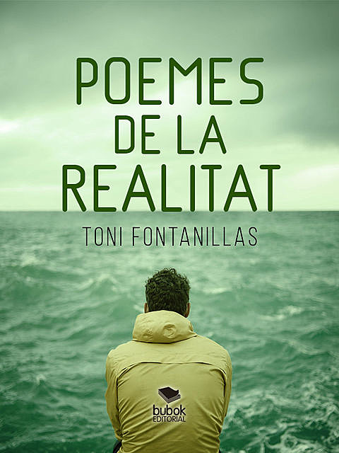 Poemes de la realitat, Toni Fontanillas