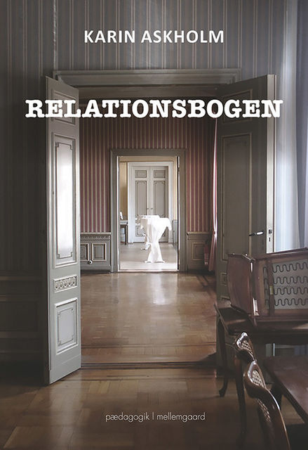 Relationsbogen, Karin Askholm