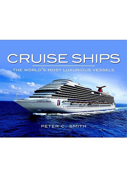 Cruise Ships, Peter Smith