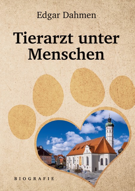 Tierarzt unter Menschen, Edgar Dahmen