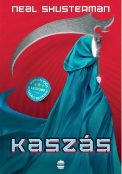 Kaszás, Neal Shusterman