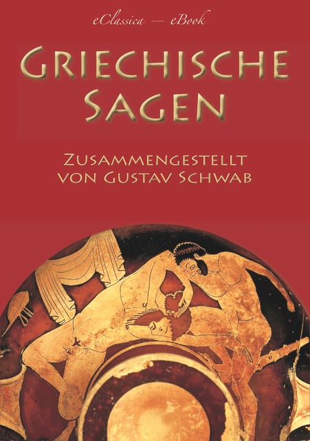 Griechische Sagen, Gustav Schwab