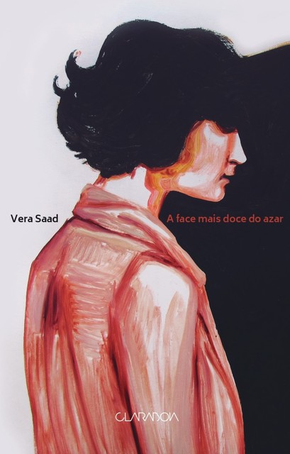 A face mais doce do azar, Vera Saad