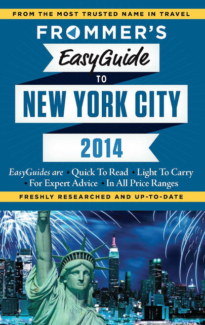 Frommer's EasyGuide to New York City 2014, Pauline Frommer