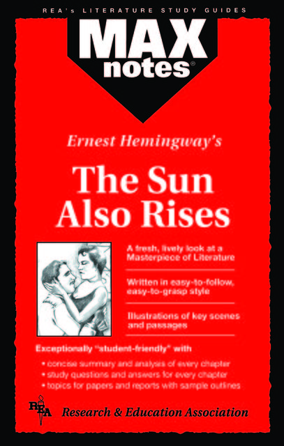 Sun Also Rises, The (MAXNotes Literature Guides), Connie Hunter-Gillespie