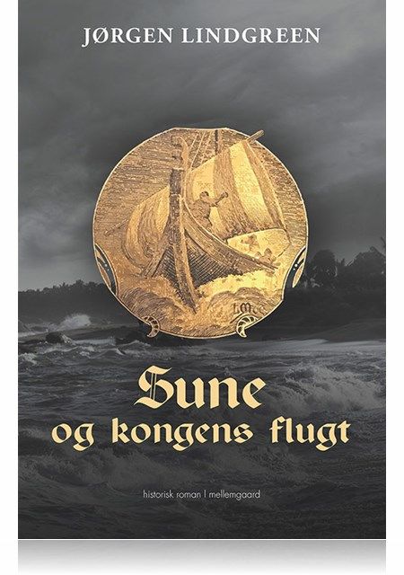 SUNE OG KONGENS FLUGT, Jørgen Lindgreen
