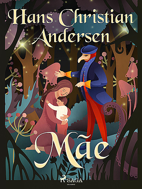 Mãe, Hans Christian Andersen