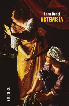 Artemisia, Anna Banti