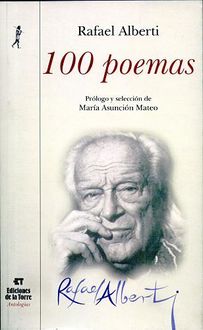 100 Poemas, Rafael Alberti