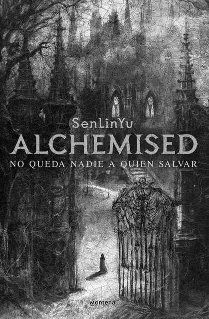 Alchemised (Spanish Edition), SenLinYu