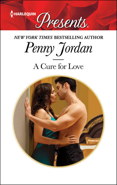 A Cure for Love, Penny Jordan