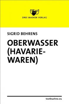 Oberwasser (Havariewaren), Sigrid Behrens