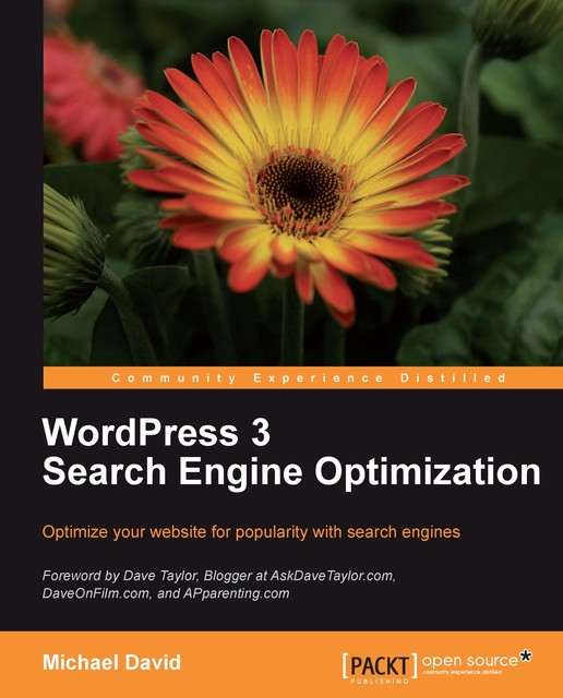 WordPress 3 Search Engine Optimization, David Michael