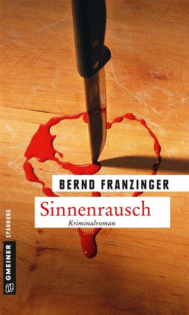 Sinnenrausch, Bernd Franzinger