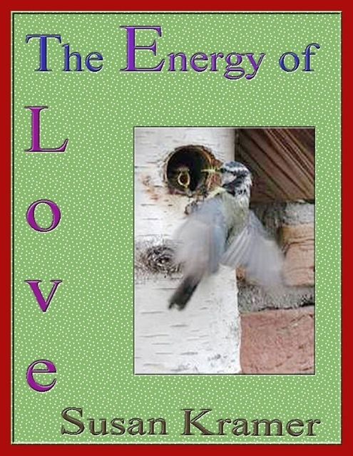 The Energy of Love, Susan Kramer